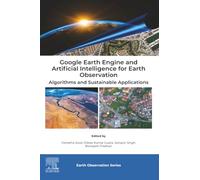 Google Earth Engine and Artificial Intelligence for Earth Observation: Algorithms and Sustainable Applications