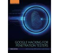 Google Hacking for Penetration Testers