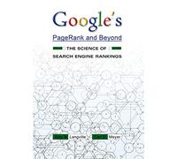 Google`s PageRank and Beyond - The Science of Search Engine Rankings
