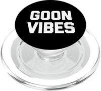 Goon Vibes - Funny Saying Sarcastic Novelty Guys Cool Men PopSockets PopGrip for MagSafe