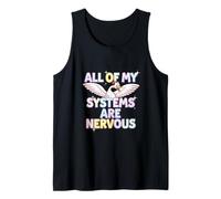 Goose All My Systems are Nervous Anxious Attachment Tank Top