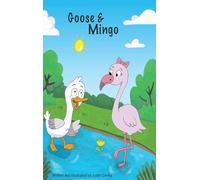 Goose and Mingo