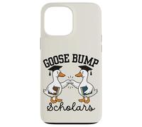 Goose Bump Class of Scholars Graduation Graduate Funny Case for iPhone 13 Pro Max