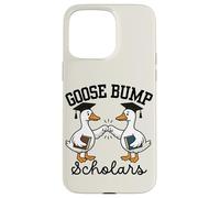Goose Bump Class of Scholars Graduation Graduate Funny Case for iPhone 15 Pro Max