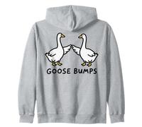 Goose Bumps Funny Silly Goose Meme Zip Hoodie