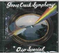 Goose Creek Symphony - OSO Special