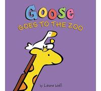 Goose Goes to the Zoo