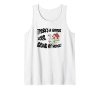 Goose Loose Around My Hoose Tank Top