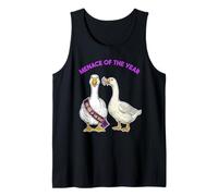 Goose Menace of the Year - Funny Silly Goose Chaos Humor Tank Top