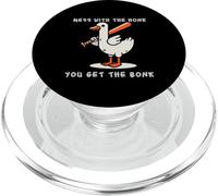 Goose Mess with Honk Get The Bonk Funny Meme Men Women Kids PopSockets PopGrip for MagSafe