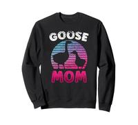 Goose Mom Owner Lover Animal Geese Mother Mommy Mama Sweatshirt