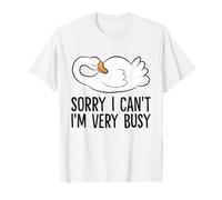 Goose Sorry I Can't I'm Very Busy Funny Goose Pajama T-Shirt