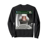Goose There Is Motion At Your Front Door Silly Sweatshirt