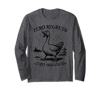 Goose Zero Regrets Manners Farm Bird Meme Long Sleeve T-Shirt