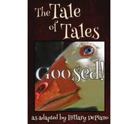 Goosed!: a funny fairy tale one act play [Theatre Script]: 2 (Fairly Obscure Fairy Tale Plays)