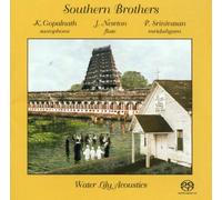 Gopalnath & Newton & Sirnivasa - Southern Brothers [SACD]