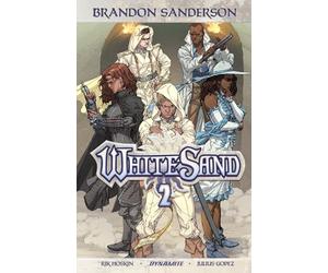Gopez, Julius M - Brandon Sanderson's White Sand Volume 2