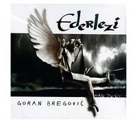 Goran Bregovic - Erdelezi