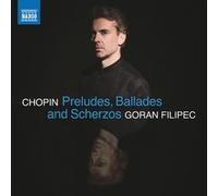 GORAN FILIPEC - CHOPIN - PRELUDES/BALLADES - cd - M4z