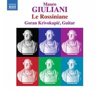 Goran Krivokapic - Mauro Giulani: Le Rossiniane