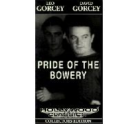 Gorcey - Pride of the Bowery [VHS]