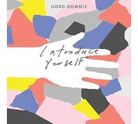 Gord Downie - Introduce Yerself [VINYL]