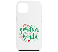 Gordita Bonita Case for iPhone 13