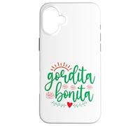 Gordita Bonita Case for iPhone 16 Plus
