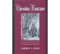 Gordon A. Craig Theodor Fontane (Hardback)