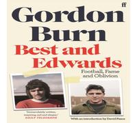 Gordon Burn Best & Edwards Paperback Book Gordon Burn Multicolor