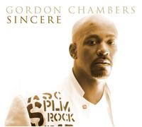 Gordon Chambers - Sincere