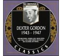Gordon, Dexter - 1943-47