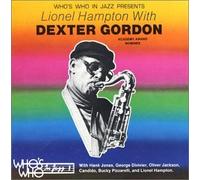 Gordon, Dexter - Lionel Hampton & Dexter Gordon