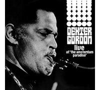 Gordon, Dexter - Live at the Amsterdam Paradiso