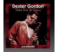 Gordon, Dexter - Take the 'a Train