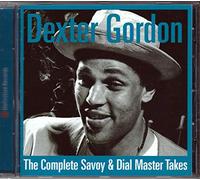 Gordon, Dexter - The Complete Savoy & Dial Master Takes