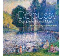 Gordon Fergus-Thompson - Debussy: Complete Piano Music