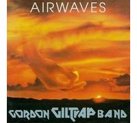 Gordon Giltrap - Airwaves (Remastered & Expanded Edition)