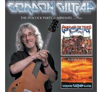 Gordon Giltrap - The Peacock Party + Airwaves…Plus Live Bonus Tracks