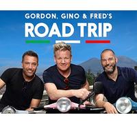 Gordon, Gino & Fred: Road Trip