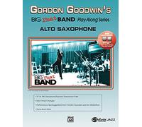 Gordon Goodwin Big Phat Play Along: Alto Saxophone (Book & CD) (Hal Leonard Jazz Play-Along)