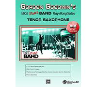 Gordon Goodwin Big Phat Play Along: Tenor Saxophone (Book & CD)