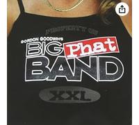 Gordon Goodwin S Big Phat Band - Xxl