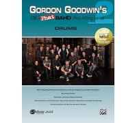 Gordon Goodwin's Big Phat Band Play-Along Series 2: Drums: Drums, Book & DVD-ROM