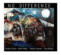 Gordon Grdina / Mark Helias - No Difference