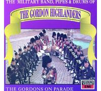 Gordon Highlanders - Military Band