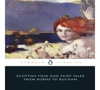 Gordon Jarvie Scottish Folk & Fairy Tales from Burns to Buchan Paperback Book Gordon Jarvie Multicolor