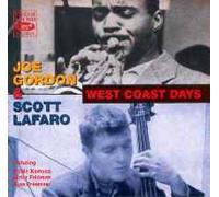 Gordon,Joe & Lafaro,Scott - West Coast Days