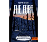 Gordon Korman Kanut Kirches The Fort: Das Geheimnis eines Sommers (Paperback)