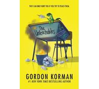 Gordon Korman – The Unteachables – Hardback